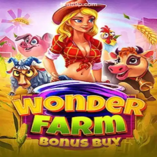 Explore the Thrilling World of WonderFarmBonusBuy on the 89P.com Platform